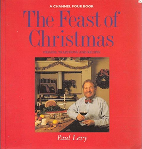 Imagen de archivo de The Feast of Christmas a la venta por Lowry's Books