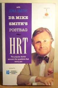 HRT (Dr.Mike Smith's Postbag) (9781856260862) by Mike Smith~Iona Smith