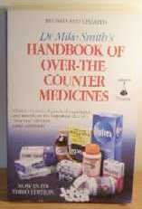 Dr. Mike Smith's Handbook of Over-the-counter Medicines (9781856261517) by Mike Smith