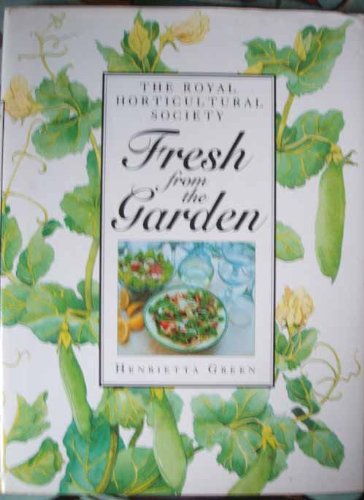 9781856261548: Fresh from the Garden: The Royal Horticultural Society