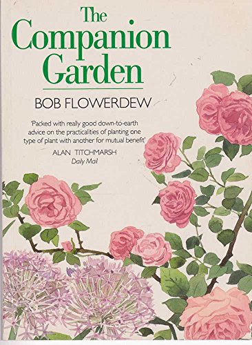 Beispielbild fr The Companion Garden zum Verkauf von WorldofBooks