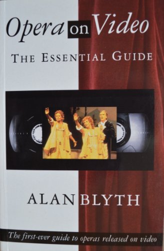 Stock image for Opera on Video: The Essential Guide for sale by ThriftBooks-Atlanta