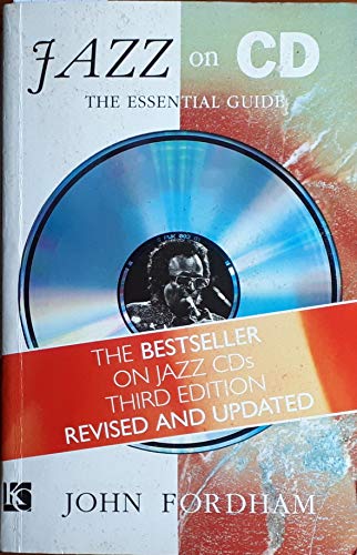 Beispielbild fr Jazz on CD: The Essential Guide zum Verkauf von Wonder Book