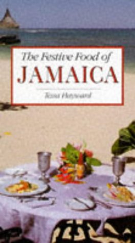 Imagen de archivo de The Festive Food of Jamaica a la venta por Reliant Bookstore