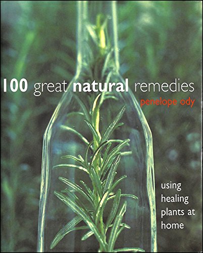 Beispielbild fr 100 Great Natural Remedies zum Verkauf von WorldofBooks