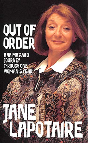 9781856263160: Out of Order: A Haphazard Journey Through One Woman's Year