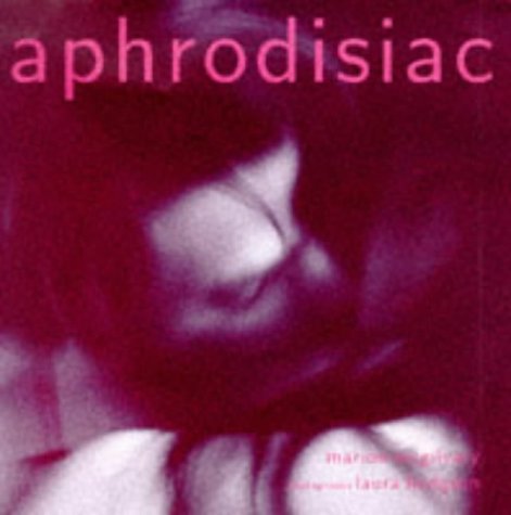 Imagen de archivo de Aphrodisiac a la venta por Wonder Book
