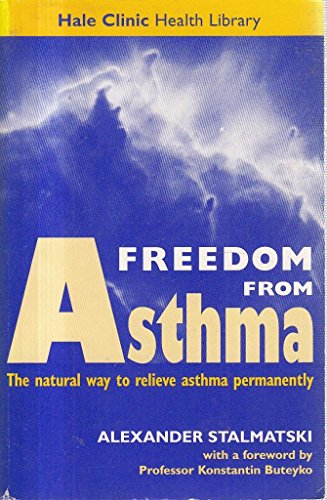 9781856263351: Freedom from asthma : Buteyko's revolutionary treatment