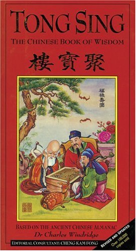 Beispielbild fr Tong Sing. The Chinese Book of Wisdom. zum Verkauf von Antiquariaat Schot