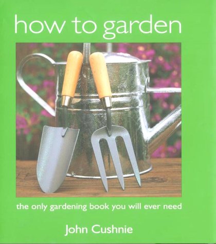 Beispielbild fr How to Garden zum Verkauf von WorldofBooks