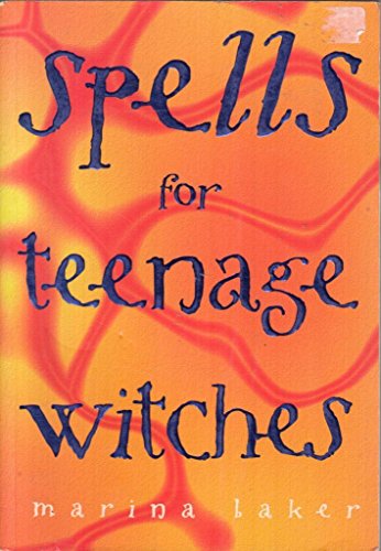 Beispielbild fr Spells for Teenage Witches zum Verkauf von WorldofBooks