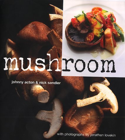 Mushroom (9781856264082) by Acton, Johnny