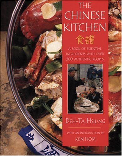 Beispielbild fr The Chinese Kitchen: A Sourcebook of Ingredients and How to Use Them zum Verkauf von WorldofBooks