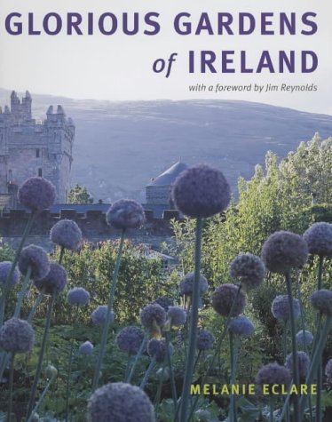 Beispielbild fr Glorious Gardens of Ireland zum Verkauf von Better World Books