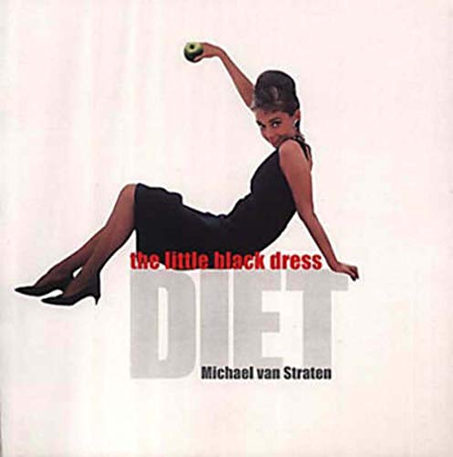 Imagen de archivo de The Little Black Dress Diet a la venta por The Maryland Book Bank