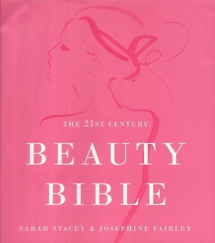Stock image for 21st Century Beauty Bible for sale by AwesomeBooks