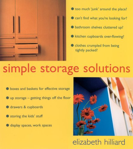 Simple Storage Solutions (9781856264501) by Hilliard, Elizabeth