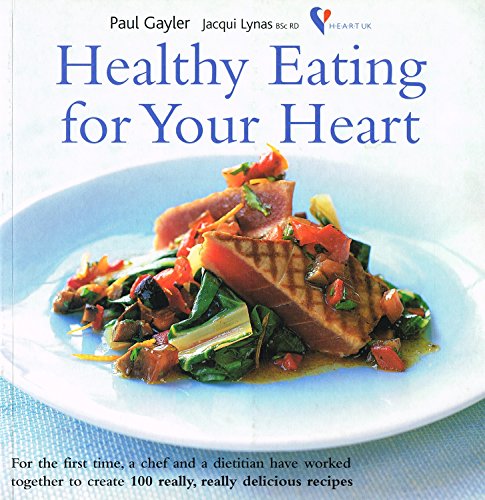 Stock image for Healthy Eating for Your Heart for sale by WorldofBooks