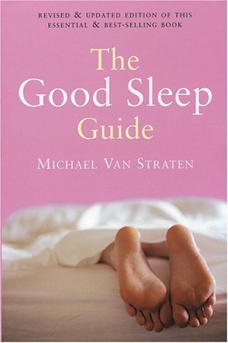 Beispielbild fr The Good Sleep Guide zum Verkauf von WorldofBooks