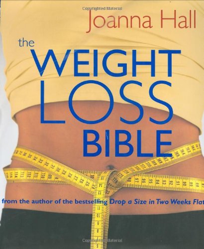 Stock image for The Weight-Loss Bible for sale by WorldofBooks