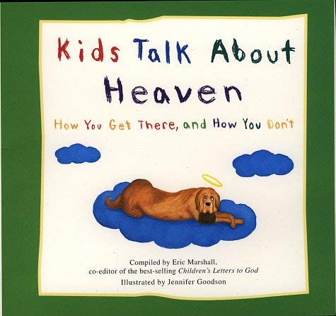 Stock image for Kids Talk About Heaven for sale by WorldofBooks
