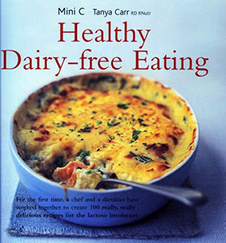 9781856266222: Healthy Dairy-Free Eating