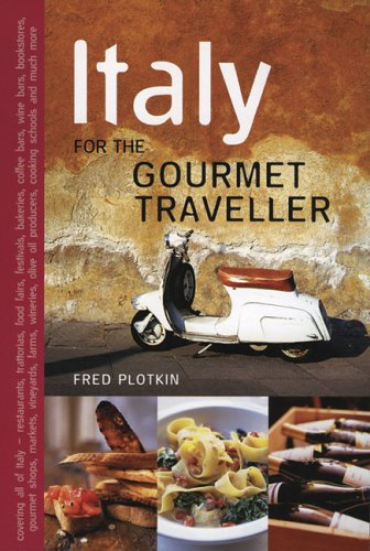 Beispielbild fr Italy for the Gourmet Traveller zum Verkauf von WorldofBooks