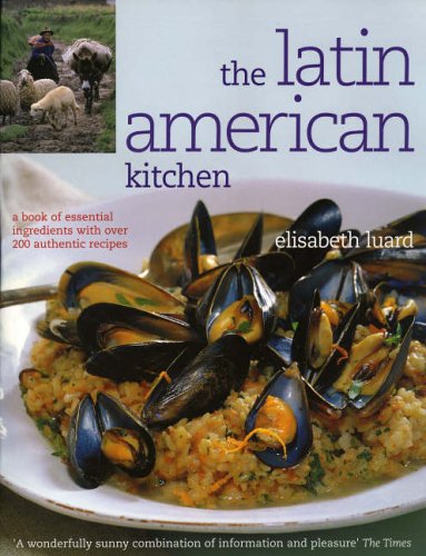 Stock image for The Latin American Kitchen for sale by WorldofBooks