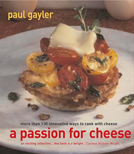 9781856267052: A Passion for Cheese