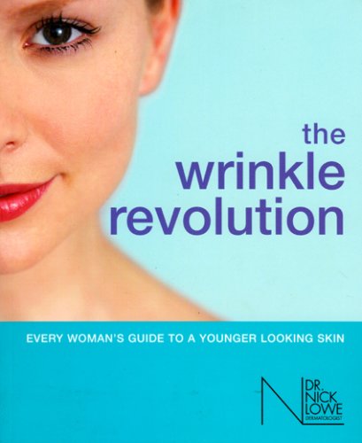 Imagen de archivo de The Wrinkle Revolution: Everywoman's Guide to a Younger Looking Skin a la venta por WorldofBooks