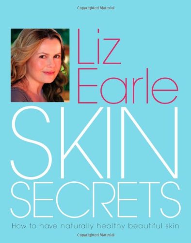 Stock image for Liz Earle's Skin Secrets for sale by SecondSale