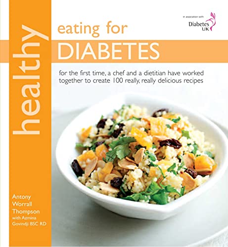 Stock image for Healthy Eating for Diabetes: In Association with Diabetes UK for sale by AwesomeBooks