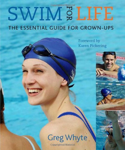 Swim for Life (9781856269018) by Greg Whyte
