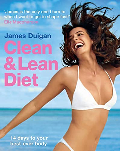 Beispielbild fr The Clean and Lean Diet : 14 Days to Your Best-Ever Body zum Verkauf von Better World Books