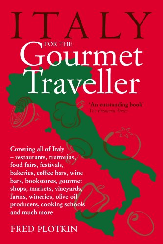 Beispielbild fr Italy for the Gourmet Traveller zum Verkauf von WorldofBooks