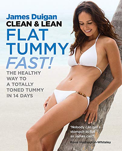Stock image for Clean and Lean Flat Tummy Fast! : The Healthy Way to a Totally Toned Tummy in 14 Days for sale by Better World Books: West