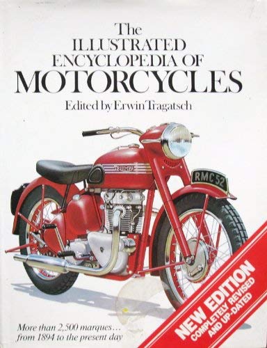 Beispielbild fr Illustrated Encyclopedia of Motorcycles zum Verkauf von Reuseabook