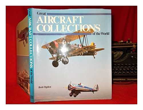 Stock image for Great Aircraft Collections of the World for sale by Booketeria Inc.