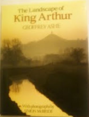 Imagen de archivo de The Landscape of King Arthur a la venta por WorldofBooks