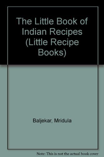 Beispielbild fr The Little Book of Indian Recipes (Little recipe books) zum Verkauf von AwesomeBooks