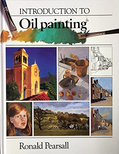 Imagen de archivo de Introduction to Oil Painting a la venta por Reuseabook