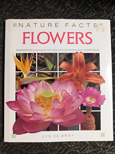 Beispielbild fr Nature Facts: Flowers zum Verkauf von AwesomeBooks