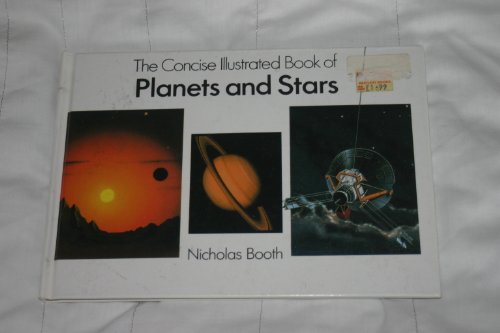 Imagen de archivo de Planets and Stars (Concise Illustrated Book of) a la venta por Idaho Youth Ranch Books