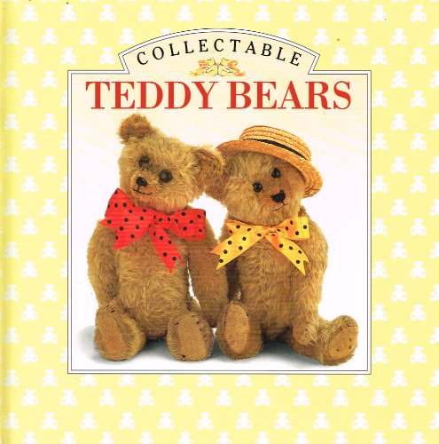 Stock image for Collectable Teddy Bears for sale by WorldofBooks