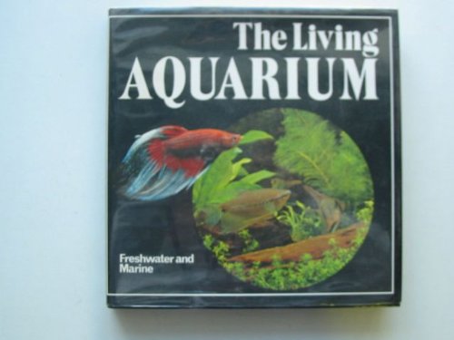 Stock image for The Living Aquarium for sale by WorldofBooks