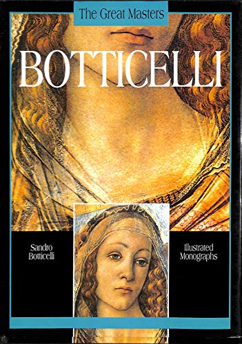 Beispielbild fr Botticelli (Great Masters S.) zum Verkauf von WorldofBooks