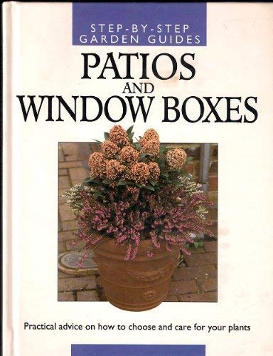 Beispielbild fr PATIOS AND WINDOW BOXES. zum Verkauf von Cambridge Rare Books