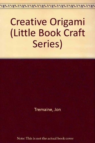 Beispielbild fr Creative Origami (Little Book Craft Series) zum Verkauf von Green Street Books