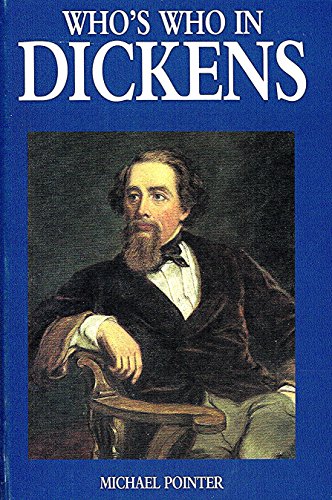 Beispielbild fr Who's Who in Dickens zum Verkauf von Better World Books