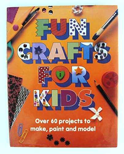 Imagen de archivo de Fun Crafts for Kids a la venta por WorldofBooks